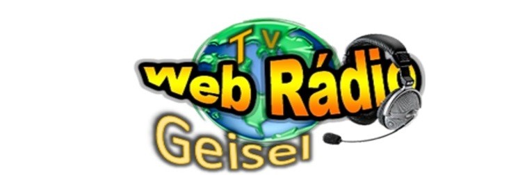 WEB RÁDIO TV GEISEL